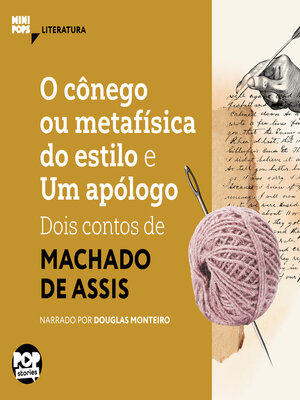 cover image of O cônego ou metafísica do estilo e Um apólogo